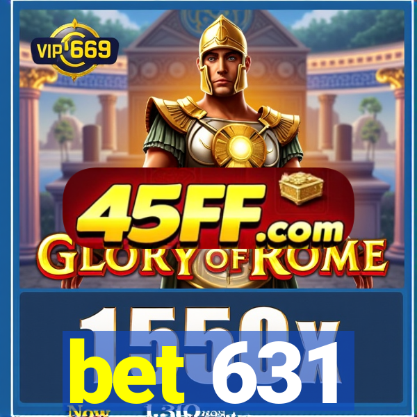 bet 631